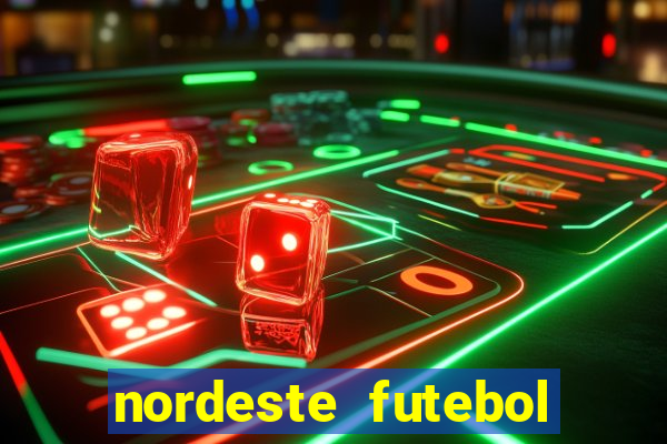 nordeste futebol vip no net